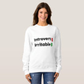 lustiges Zitat Introvert , irritabel Sweatshirt (Vorne ganz)