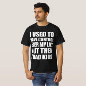 Lustiges Zitat von Kindern T-Shirt (Vorne ganz)