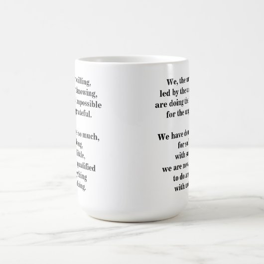 Lustiges Zitat "wir, das abgeneigte" auf a Kaffeetasse (Mittel)