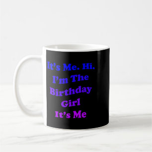 Lustiges Zitat zum Geburtstag für Frauen Kaffeetasse