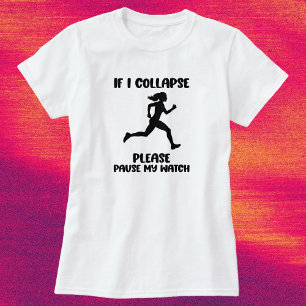 Lustiges Zitat zum Läuferleben T-Shirt