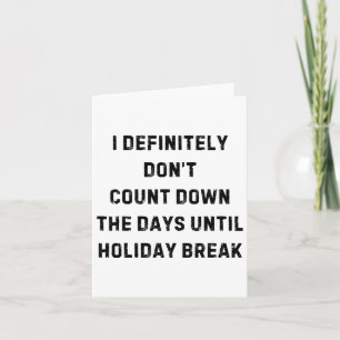 Lustiges Zurück-zur-Schule-Lehrergeschenke Outfit  Karte