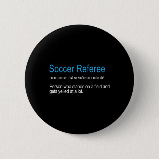 Lustigste Fußball-Schiedsrichter-Definition Lustig Button (Vorderseite)