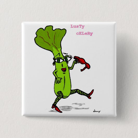 Lusty Celery Button (Vorderseite)