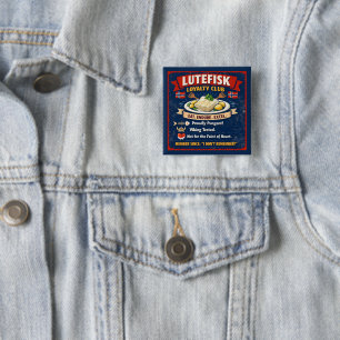 Lutefisk-Loyalitätsclub Norwegischer Button 2" x 2