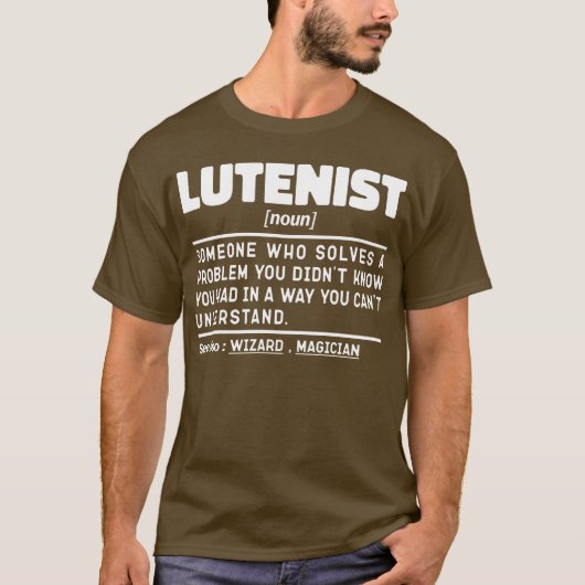 Lutenist Noun Musical Instrument Lover Spaß Cool T-Shirt (Vorderseite)