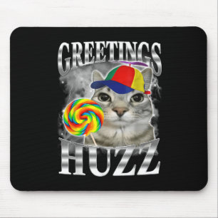 Lutscher-Katze-Meme-Grüße Huzz Lustige Verrückte K Mousepad