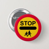 LUTSCHER-ZEICHEN Knopf-Abzeichen HALT - KINDER Button (Vorne & Hinten)