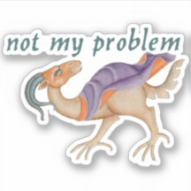 Luttrell Psalter "Not My Problem" Vinyl Sticker