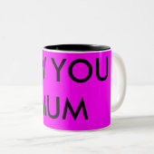 LUV SIE MAMA ZWEIFARBIGE TASSE (VorderseiteRechts)