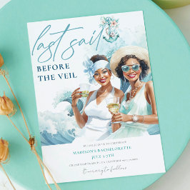 Lux Last Sail Vor dem Veil Cruise Bachelorette Einladung