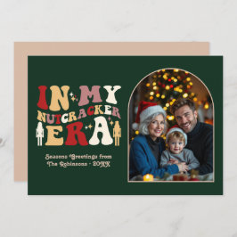 Luxe Evergreen My Nutcracker Era Christmas Photo Feiertagskarte