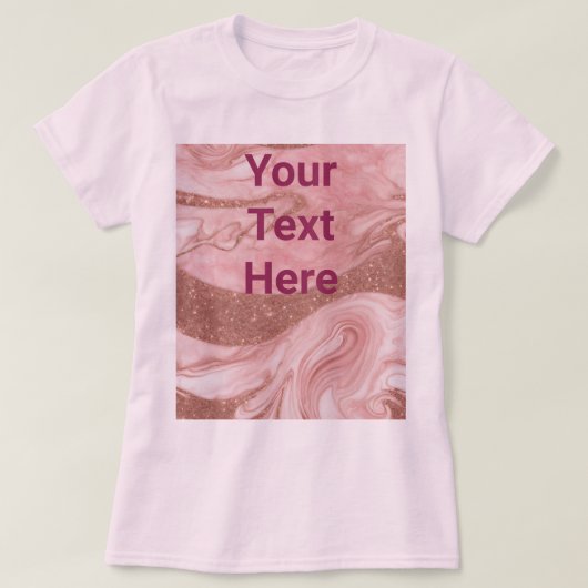 Luxe Pink Rose Gold Benutzerdefinierter Text T - S T-Shirt (Design vorne)