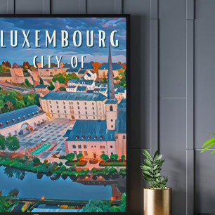 Luxemburg, kosmopolitische und mehrsprachige Stadt Poster