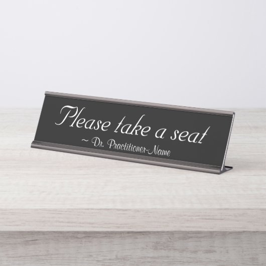 Luxuriös "Bitte nehmen Sie Platz" Schreibtischnamensplakette (Vorderseite )