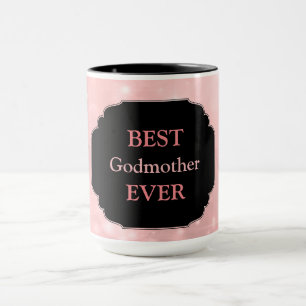 Luxuriöses rosa Design "Best Godmata Ever" Tasse