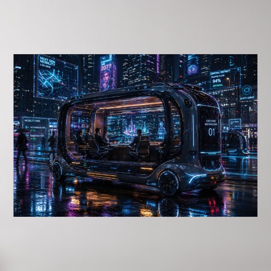 Luxury Autonomous Office Pod in Cyberpunk City  Poster (Vorne)