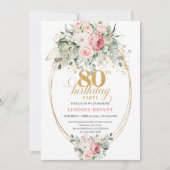 Luxury Boho Blush Floral Greenery Gold 80 Birthday Einladung (Vorderseite)