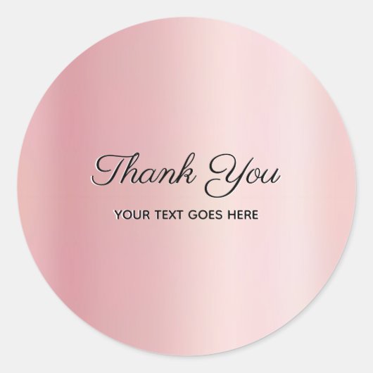 Luxury Elegant Rose Gold Custom Text Thank You Runder Aufkleber (Vorderseite)