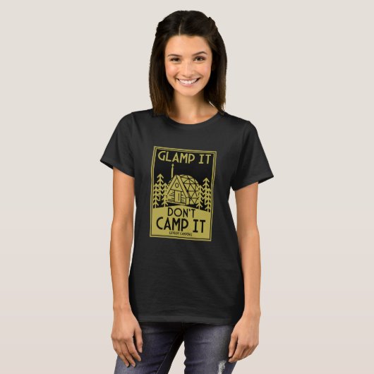 Luxury Glamping T-Shirt (Vorne ganz)