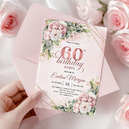 Luxury Rose Gold Blush Pink Floral 60th Birthday Einladung