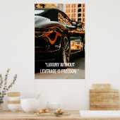 Luxury Without Leverage Is Freedom - Quotes Poster (Küche)
