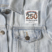 Luxus Glänzend Amerika 250 Jahrestag Benutzerdefin Button (Beispiel)