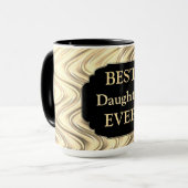 Luxus Gold "Best Daughter Ever" Design Tasse (Vorderseite Links)