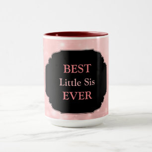Luxus-Rosa-Design 'Best Little Sis Ever' Tasse