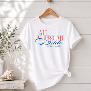 Luxus-Script All American Bride Bachelorette T-Shirt