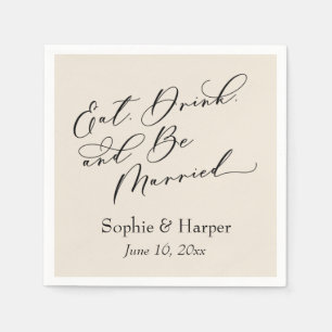 Luxus-Script Iss, trinke und sei verheiratet Cream Serviette