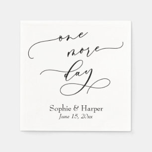 Luxus Script Schriftart Einfach noch einen Tag Serviette