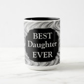 Luxussilber "Best-Tochter-Ever"-Design Tasse (Zentrum)