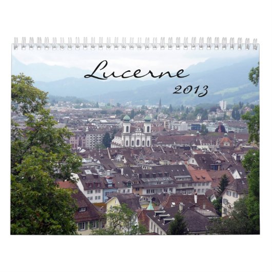 Luzern-Kalender 2013 Kalender (Titelbild)