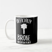 Ly Broke New Homeowner Funny New House Owner  Kaffeetasse (Links)