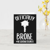 Ly Broke New Homeowner Funny New House Owner  Karte (Gelbe Blume)