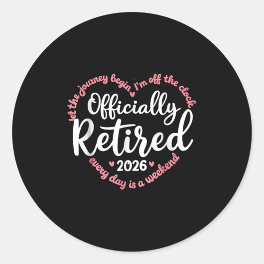 Ly Retired 2026 Weekend Vibes For Retirees Runder Aufkleber (Vorderseite)