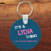 Lydia, was man nicht den Namen verstehen würde Schlüsselanhänger (Vorderseite)
