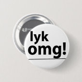 Lyk, OMG! Abzeichen Button (Vorne & Hinten)