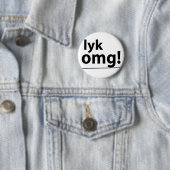 Lyk, OMG! Abzeichen Button (Beispiel)