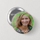 Lyme Disease Awareness Personalized Button (Vorne & Hinten)