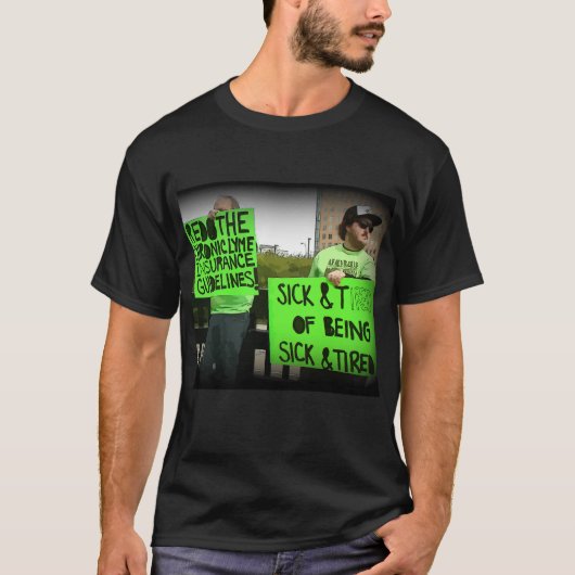 Lyme Disease Awareness Protesters Shirt (Vorderseite)