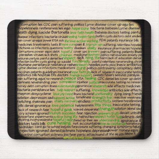 Lyme Disease Gefühls Poster, verleugnet, vernachlä Mousepad (Vorne)