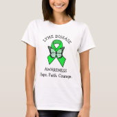 Lyme Disease Hope Faith Courage T-Shirt (Vorderseite)