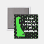 Lyme-Erkrankung Bewusstsein in Delaware Magnet (Vorderseite/Rückseite)