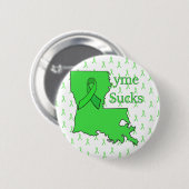 "Lyme Ist zum Kotzen" in Louisiana Button (Vorne & Hinten)