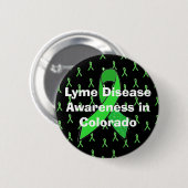 Lyme-Krankheit Bewusstsein in Colorado-Taste Button (Vorne & Hinten)