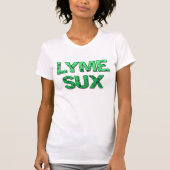 Lyme Sux Awareness Tshirt (Vorderseite)