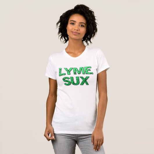 Lyme Sux Awareness Tshirt (Vorne ganz)