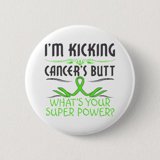Lymphom Kicking Cancer Hintern Super Power Button (Vorderseite)